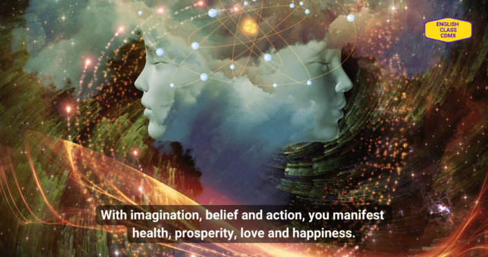 Imagination and the law of attraction to learn English.